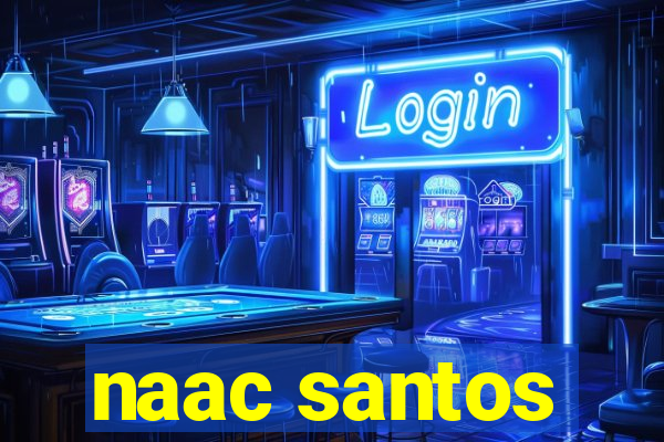 naac santos